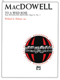 MacDowell: To a Wild Rose, Opus 51, No. 1 Cover Image