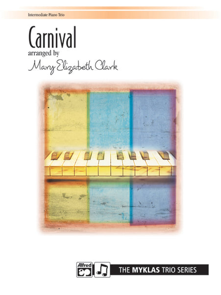 Carnival - Piano Trio (1 Piano, 6 Hands): Piano | Louis Streabbog