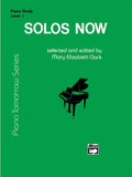 Piano Tomorrow Series: Solos Now, Level 1 Cover Image