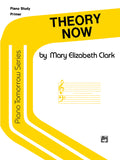 Piano Tomorrow Series: Theory Now, Primer Cover Image