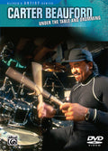 Carter Beauford: Under the Table and Drumming Cover Image