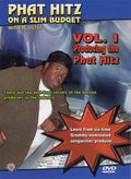 Phat Hitz on a Slim Budget, Vol. I: Producing the Phat Hitz Cover Image