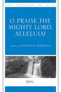 O Praise the Mighty Lord, Alleluia! (O Praise the Risen Lord, Alleluia!) Cover Image
