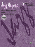 Jazz Anyone ..... ?, Book 1---Play and Learn Cover Image