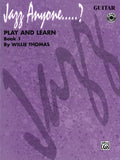 Jazz Anyone ..... ?, Book 1---Play and Learn Cover Image