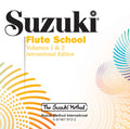 (Legacy Recording) Suzuki Flute School, Volume 1 & 2 (Revised) (Perf. Toshio Takahashi) Cover Image