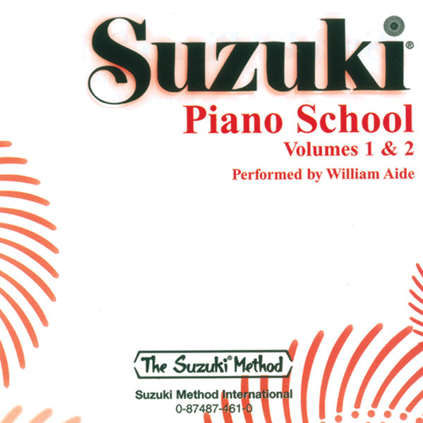 (Legacy Recording) Suzuki Piano School, Volume 1 & 2 (Perf. William Aide) Cover Image