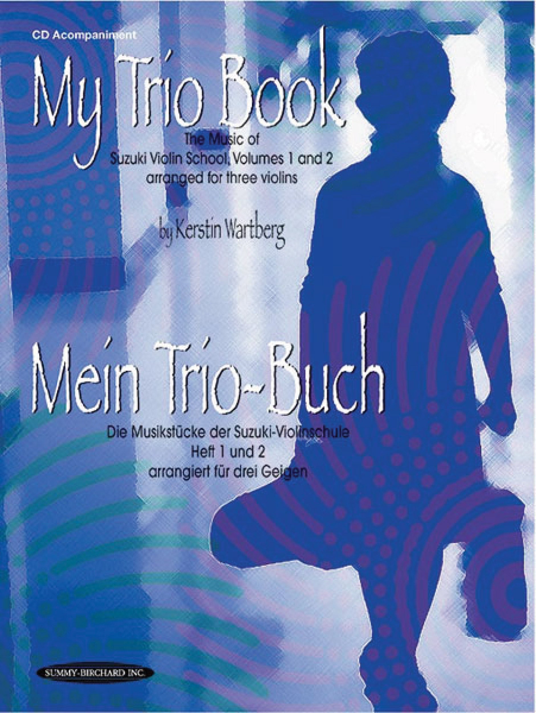 My Trio Book (Mein Trio-Buch) (Suzuki Violin Volumes 1-2 arranged for three violins) Cover Image