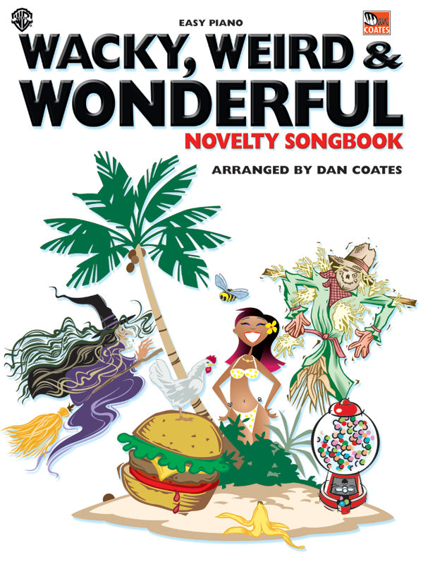 Wacky, Weird & Wonderful Novelty Songbook Cover Image