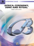 Africa: Ceremony, Song, and Ritual Cover Image