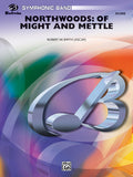 Northwoods: Of Might and Mettle Cover Image