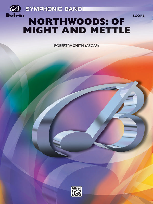 Northwoods: Of Might and Mettle Cover Image