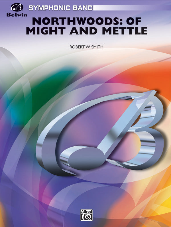 Northwoods: Of Might and Mettle: 1st Trombone Sheet Music Preview