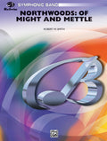 Northwoods: Of Might and Mettle Cover Image