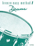 Breeze-Easy Method for Drums, Book I Cover Image