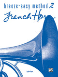 Breeze-Easy Method for French Horn, Book II Cover Image