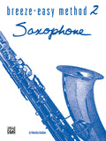 Breeze-Easy Method for Saxophone, Book II Cover Image