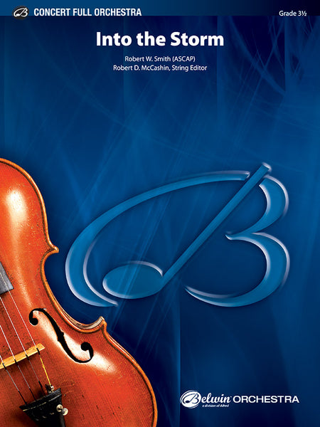 ● 吹奏楽楽譜 Robert W Smith / 嵐の中へ Into the Storm: Full Orchestra Conductor Score & Parts | Robert W
