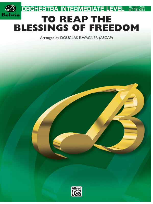 To Reap the Blessings of Freedom (A Medley of Hymns of the United States Armed Forces): 1st B-flat Trumpet Sheet Music Preview