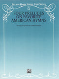 Four Preludes on Favorite American Hymns Cover Image