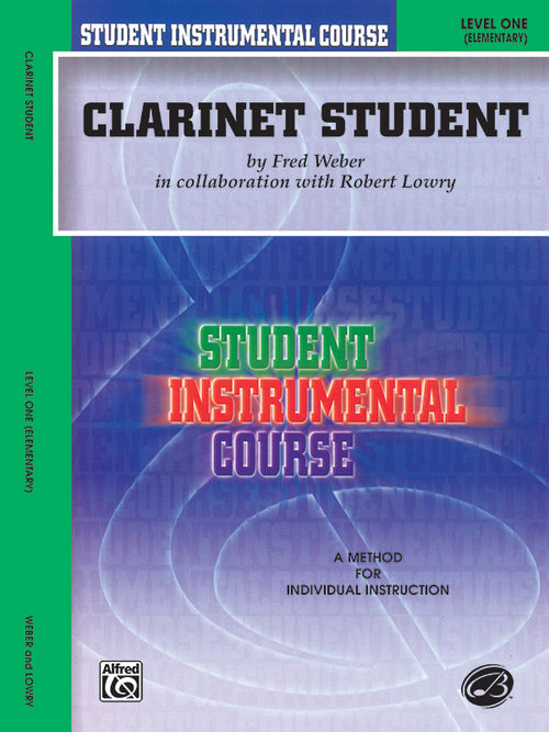 Student Instrumental Course: Clarinet Student, Level I Cover Image
