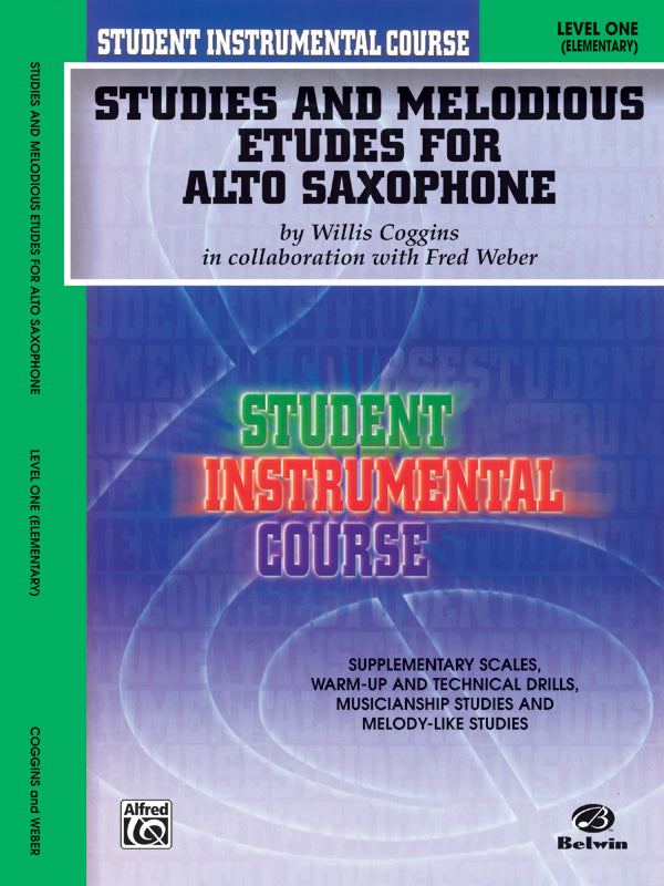 Student Instrumental Course: Studies and Melodious Etudes for Alto Saxophone, Level I Cover Image