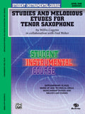 Student Instrumental Course: Studies and Melodious Etudes for Tenor Saxophone, Level I Cover Image