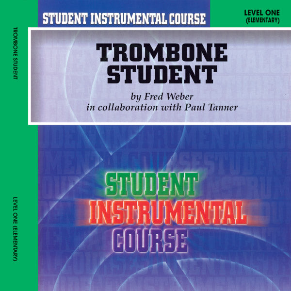 Student Instrumental Course: Trombone Student, Level I Cover Image