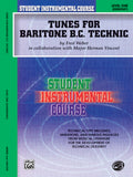 Student Instrumental Course: Tunes for Baritone Technic, Level I Cover Image