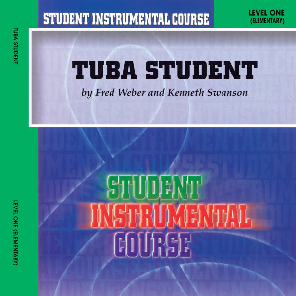 Student Instrumental Course: Tuba Student, Level I Cover Image