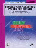 Student Instrumental Course: Studies and Melodious Etudes for Cornet, Level III Cover Image