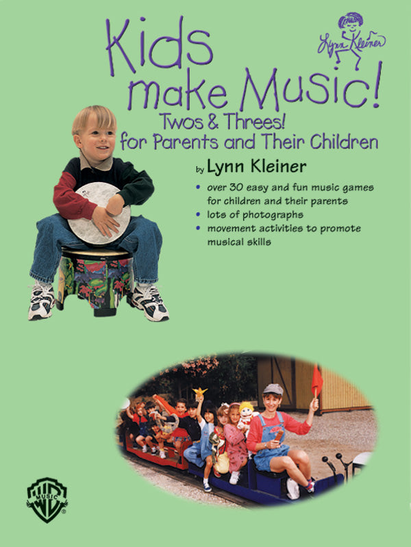 Kids Make Music Series: Kids Make Music! Twos & Threes! Cover Image