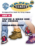 WB Dance Series, Set 8: You're a Mean One Mr. Grinch / Jingle-Bell Rock Cover Image