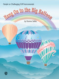 Hang On to the Big Balloon Cover Image