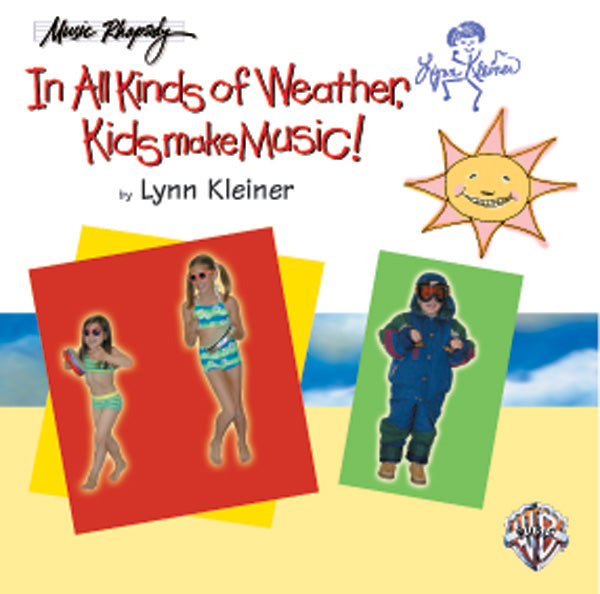 Kids Make Music Series: In All Kinds of Weather, Kids Make Music! Cover Image