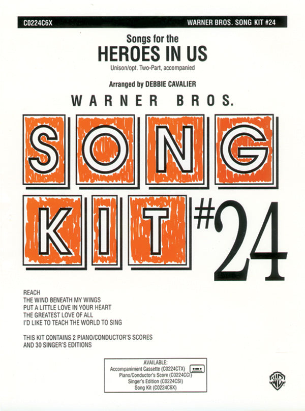 Heroes in Us (Songs for the): Song Kit #24 Cover Image
