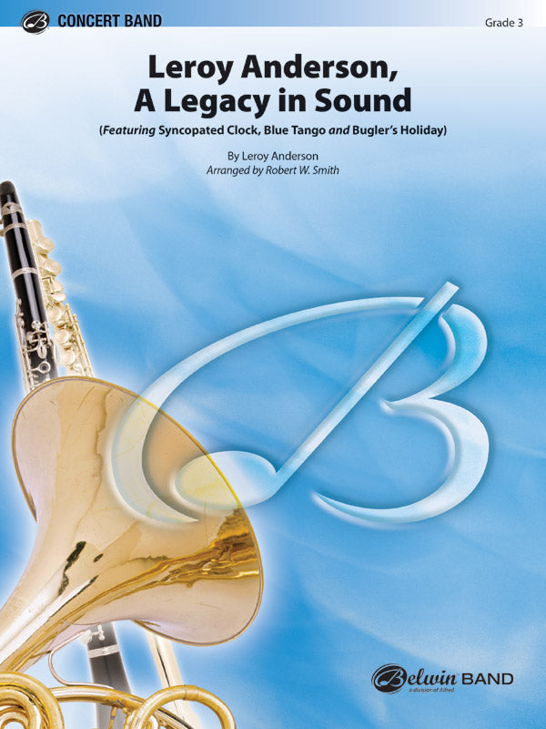Leroy Anderson: A Legacy in Sound Cover Image