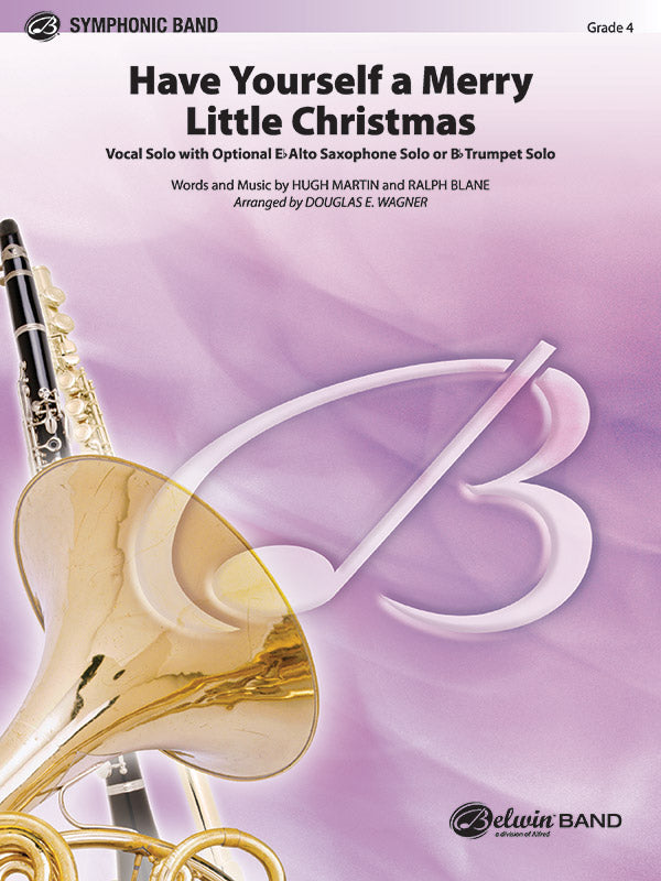 Have Yourself a Merry Little Christmas (Vocal Solo with Opt. E-Flat Alto Saxophone Solo or B-Flat Trumpet Solo) Sheet Music Preview