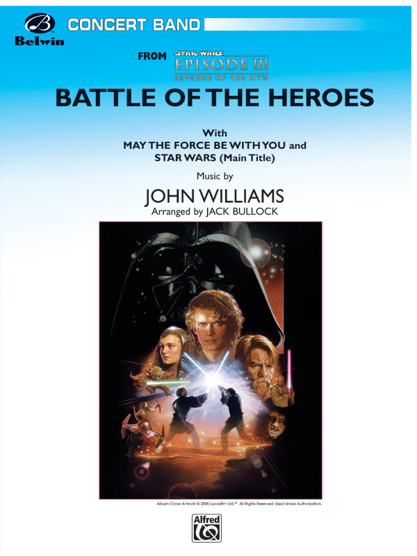 The Battle of the Heroes (from <I>Star Wars®:</I> Episode III <I>Revenge of the Sith</I>) Cover Image