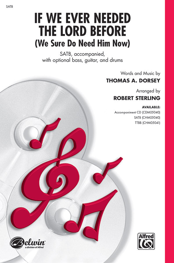 If We Ever Needed the Lord Before (We Sure Do Need Him Now) Sheet Music Preview