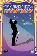Give Our Regards to Broadway Cover Image