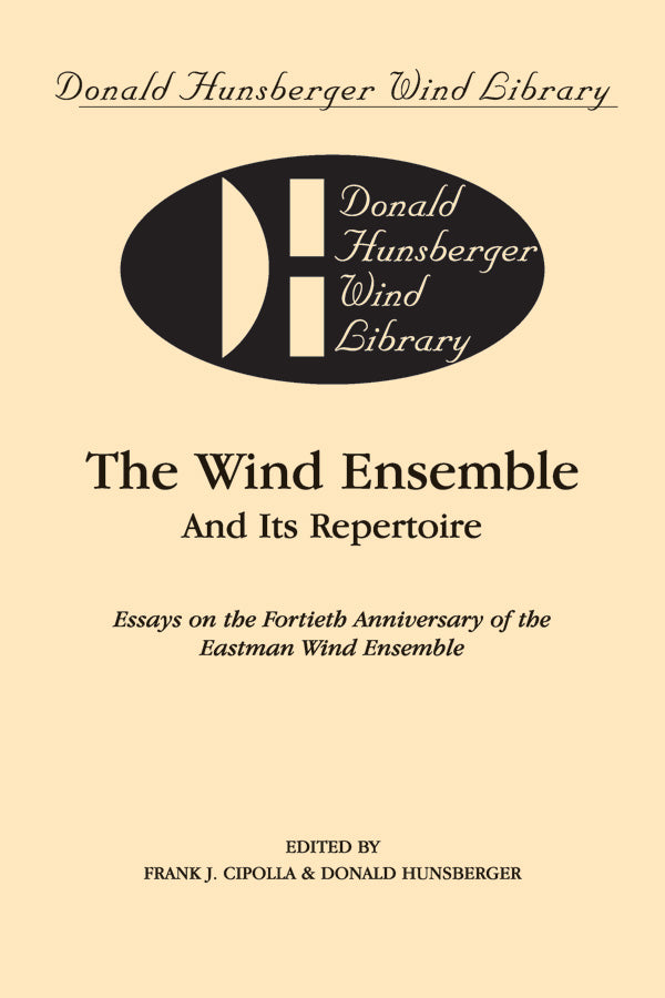 The Wind Ensemble and Its Repertoire Cover Image