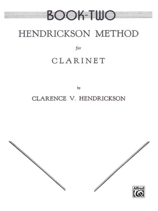 Hendrickson Method for Clarinet, Book Two Cover Image