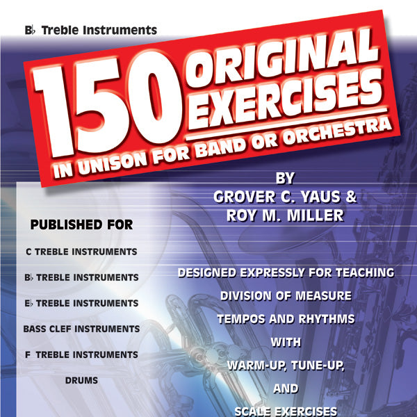 150 Original Exercises in Unison for Band or Orchestra Cover Image