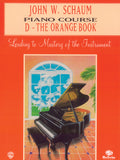 John W. Schaum Piano Course, D: The Orange Book Cover Image