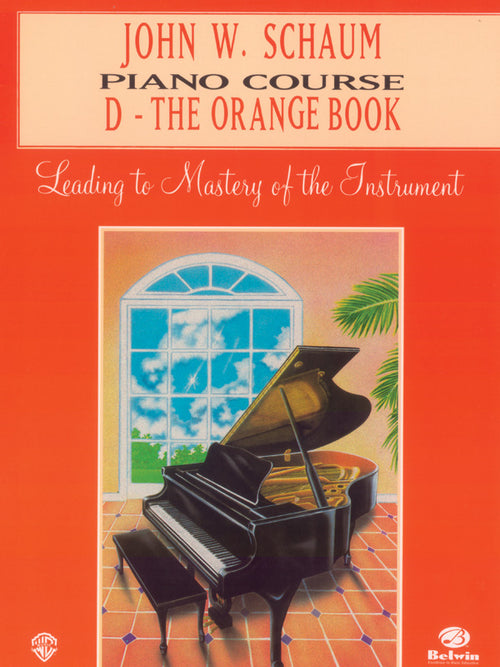 John W. Schaum Piano Course, D: The Orange Book Cover Image
