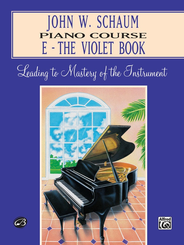 John W. Schaum Piano Course, E: The Violet Book Cover Image