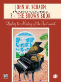 John W. Schaum Piano Course, F: The Brown Book Cover Image