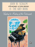 John W. Schaum Piano Course, H: The Grey Book Cover Image