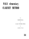 Waln Elementary Clarinet Method Cover Image